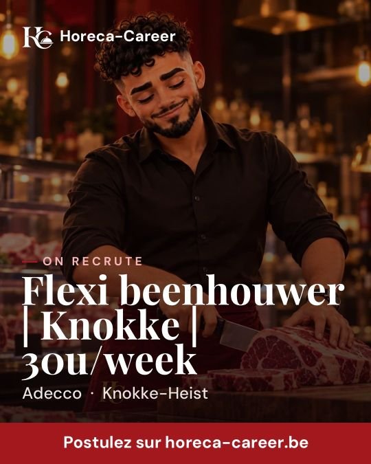 Flexi beenhouwer | Knokke | 30u/week — Knokke-Heist