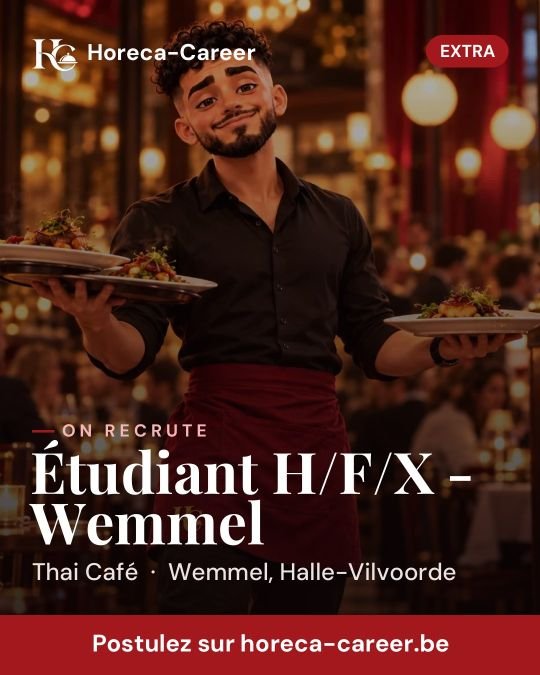 Étudiant H/F/X - Wemmel — Wemmel, Halle-Vilvoorde