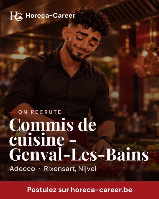Commis de cuisine - Genval-Les-Bains — Rixensart, Nijvel
