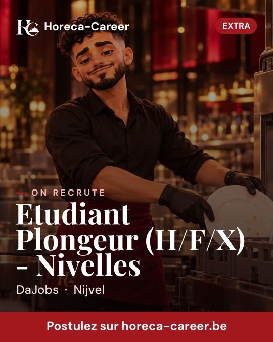 Etudiant Plongeur (H/F/X) - Nivelles — Nijvel