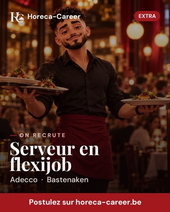 Serveur en flexijob — Bastenaken
