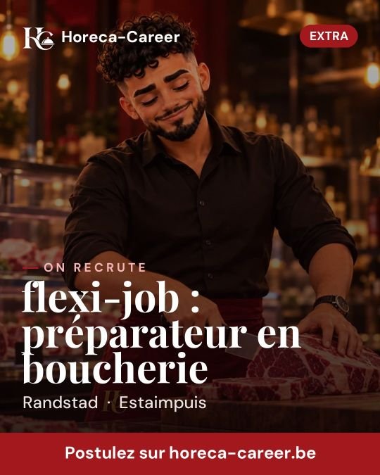 flexi-job : préparateur en boucherie — Estaimpuis