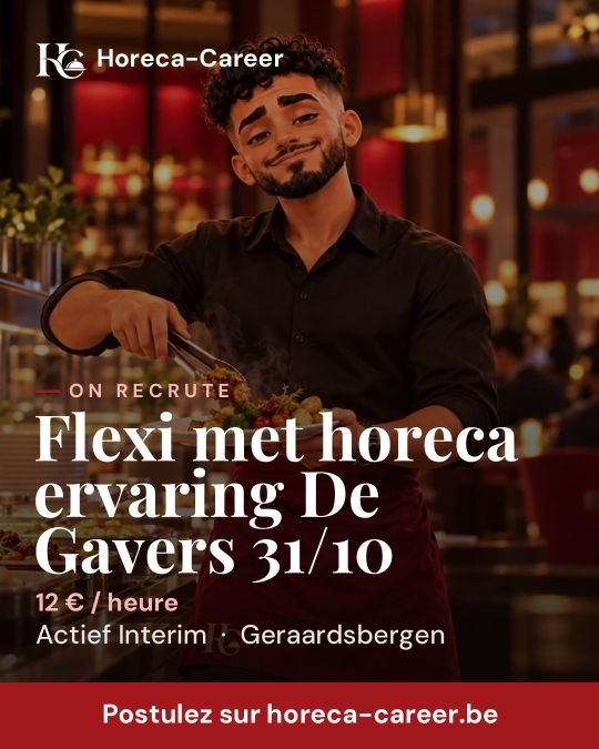 Flexi met horeca ervaring De Gavers 31/10 — Geraardsbergen