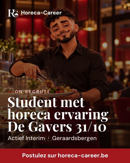 Student met horeca ervaring De Gavers 31/10 — Geraardsbergen