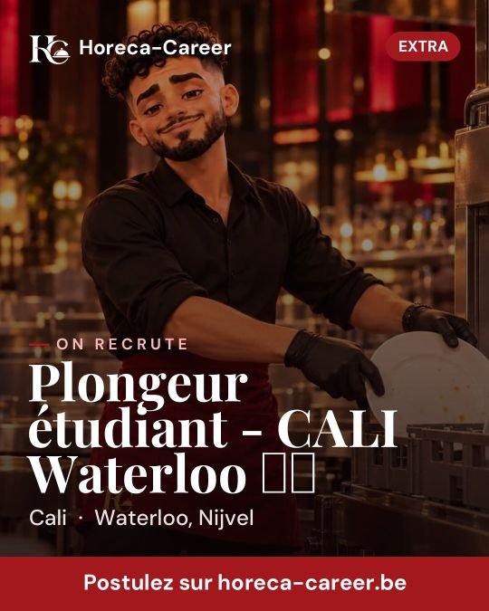Plongeur étudiant - CALI Waterloo ☀️ — Waterloo, Nijvel