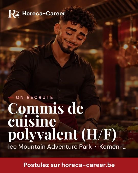 Commis de cuisine polyvalent (H/F) — Komen-Waasten, Doornik-Moeskroen