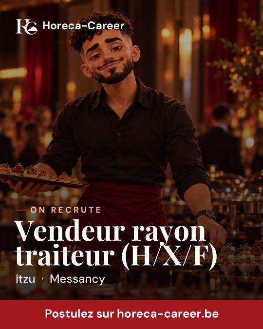 Vendeur rayon traiteur (H/X/F) — Messancy