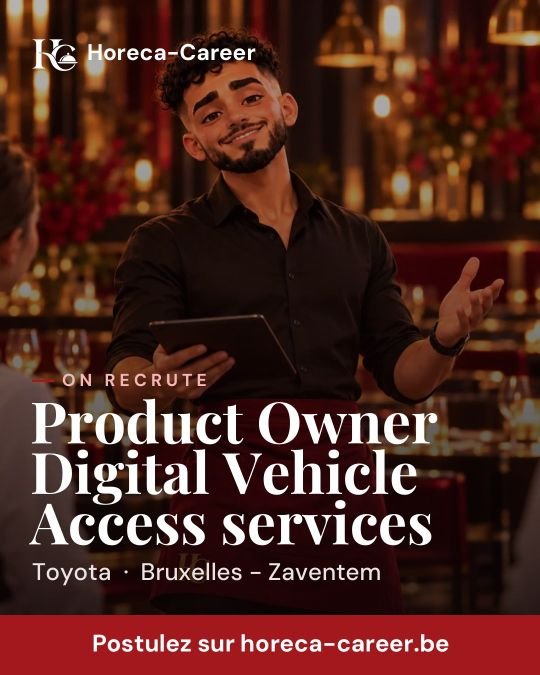 Product Owner Digital Vehicle Access services — Bruxelles - Zaventem
