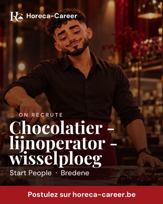 Chocolatier - lijnoperator - wisselploeg — Bredene