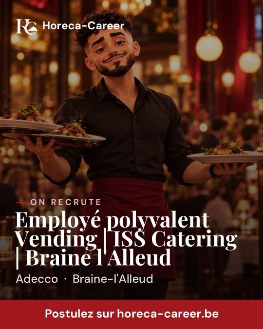 Employé polyvalent Vending | ISS Catering | Braine l'Alleud — Braine-l'Alleud