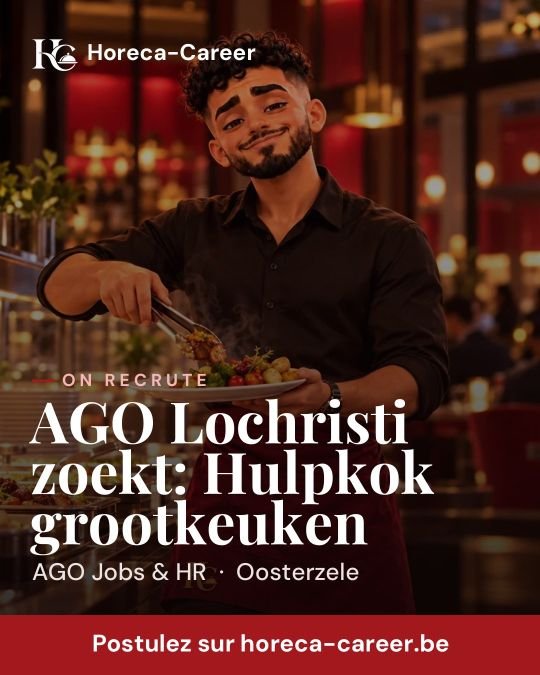 AGO Lochristi zoekt: Hulpkok grootkeuken — Oosterzele